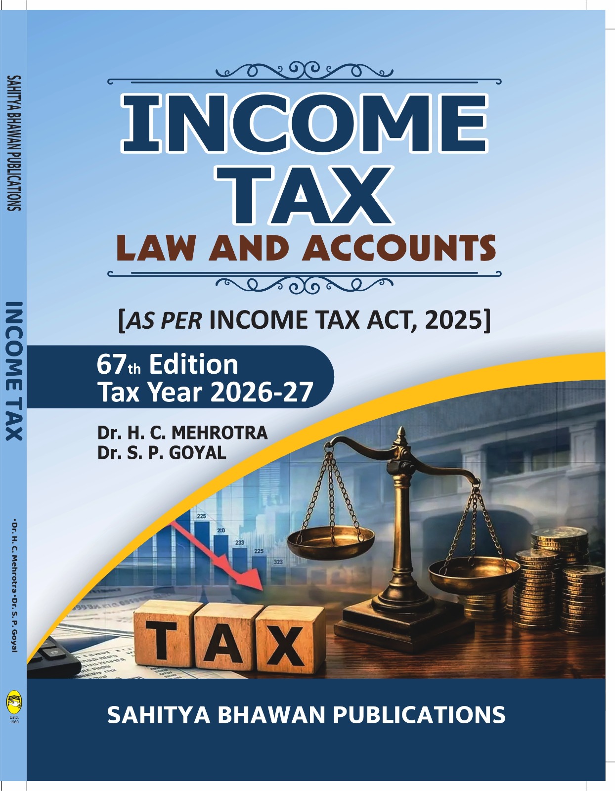 income tax Income Tax Law and Accounts (As per Income Tax Act, 2025) 67th Edition | Tax Year 2026–27 - Image 1
